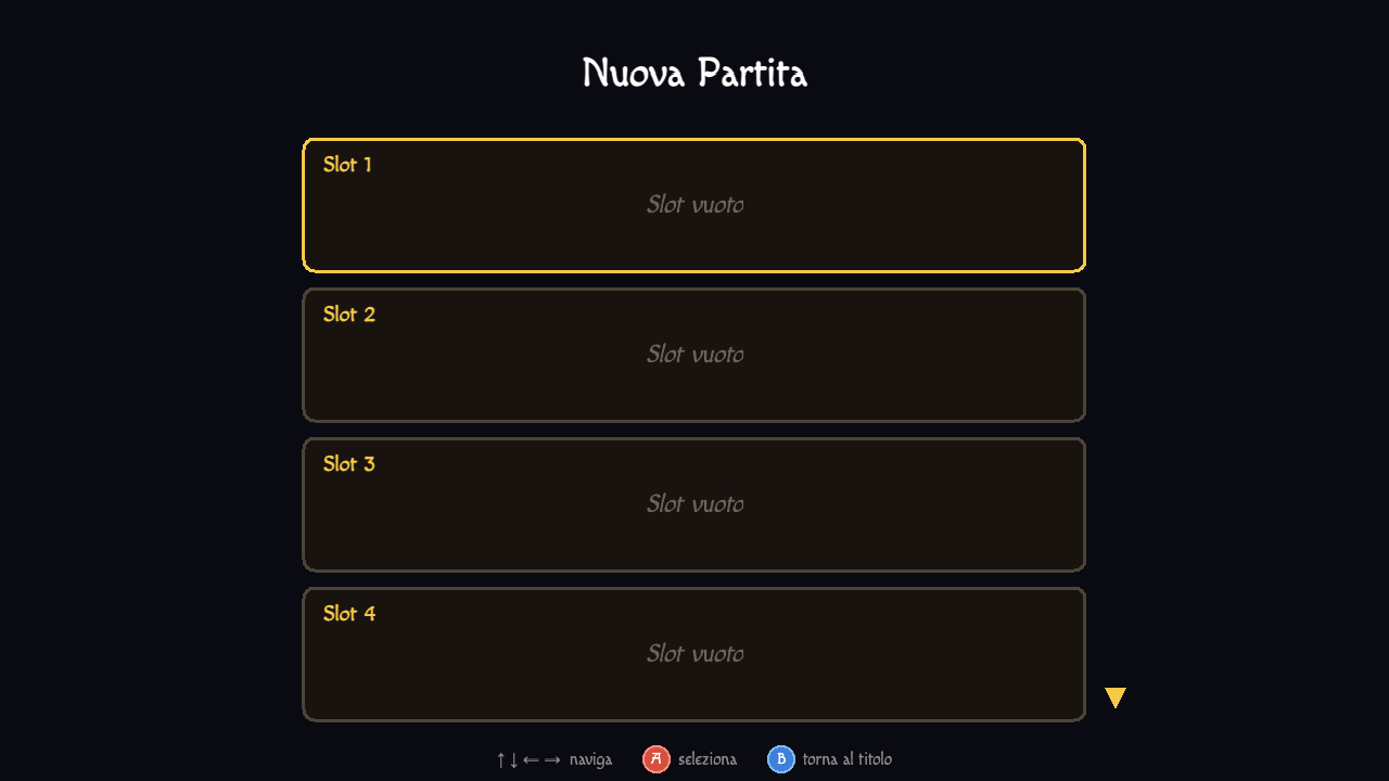 La schermata di nuova partita con gli slot di salvataggio in colonna e una freccia che indica che ce ne sono altri sotto